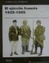 EL EJÉRCITO FRANCÉS, 1939-1945
