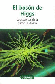 EL BOLSÓN DE HIGGS
