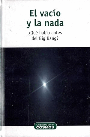 EL VACÍO Y LA NADA (TAPA DURA)
