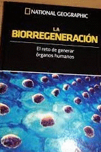 LA BIORREGENERACIÓN (TAPA DURA)