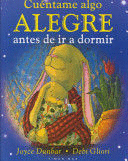 CUÉNTAME ALGO ALEGRE ANTES DE IR A DORMIR (TAPA DURA)