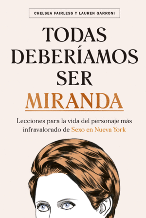 TODAS DEBERÍAMOS SER MIRANDA (TAPA DURA)