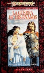 LA GUERRA DE LOS ENANOS. LEYENDAS DE LA DRAGONLANCE 2