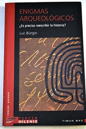 ENIGMAS ARQUEOLÓGICOS (HOJAS AMARILLENTAS)