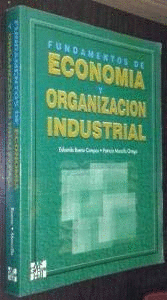 FUNDAMENTOS DE ECONOMÍA Y ORGANIZACIÓN INDUSTRIAL