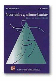 NUTRICIÓN Y ALIMENTACIÓN : NUEVAS PERSPECTIVAS