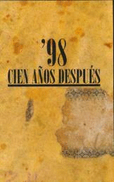 98 CIEN AÑOS DESPUÉS