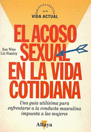 EL ACOSO SEXUAL EN LA VIDA COTIDIANA