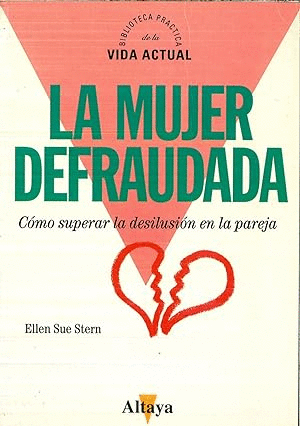 LA MUJER DEFRAUDADA