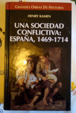 UNA SOCIEDAD CONFLICTIVA (TAPA DURA)