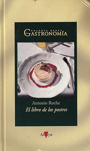 EL LIBRO DE LOS POSTRES (TAPA DURA)