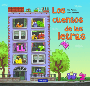 LOS CUENTOS DE LAS LETRAS (TAPA DURA ACOLCHADA)