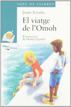EL VIATGE DE L'OMOH (EN CATALÁN)