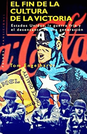 EL FIN DE LA CULTURA DE LA VICTORIA