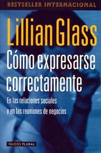 CÓMO EXPRESARSE CORRECTAMENTE