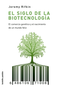 EL SIGLO DE LA BIOTECNOLOGÍA