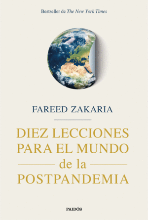 DIEZ LECCIONES PARA EL MUNDO DE LA POSTPANDEMIA (NUEVO)