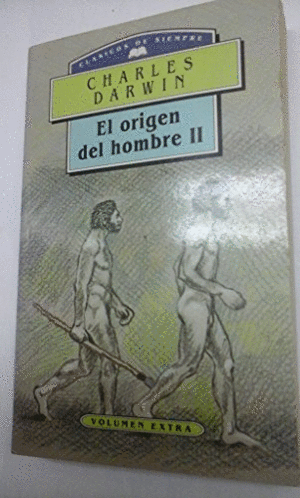 EL ORÍGEN DEL HOMBRE II