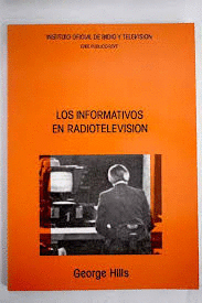 LOS INFORMATIVOS EN RADIOTELEVISION