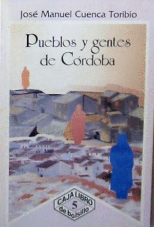 PUEBLOS Y GENTES DE CÓRDOBA