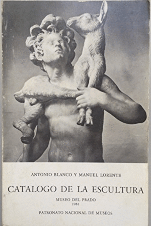 CATÁLOGO DE LA ESCULTURA