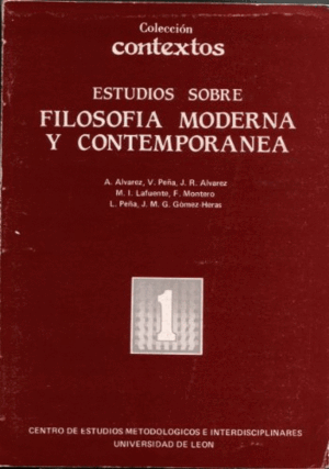 ESTUDIOS SOBRE FILOSOFÍA MODERNA Y CONTEMPORÁNEA  1 (LIGAERAS SEÑALES DE USO)
