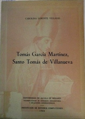 TOMÁS GARCÍA MARTÍNEZ, SANTO TOMÁS DE VILLANUEVA