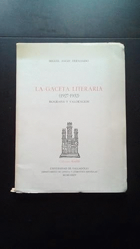 LA GACETA LITERARIA, (1927-1932)