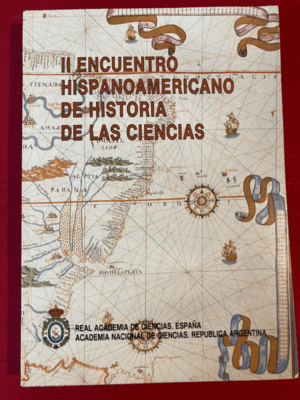 II ENCUENTRO HISPANOAMERICANO DE HISTORIA DE LAS CIENCIAS