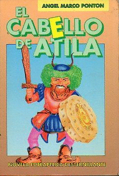 EL CABELL DE ATILA