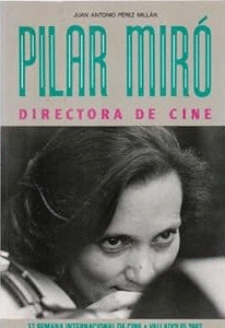PILAR MIRÓ (LIGERA MARCA EN LA PORTADA)