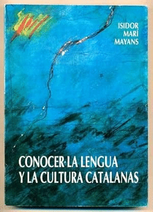 CONOCER LA LENGUA Y LA CULTURA CATALANAS