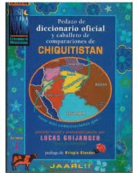 PEDAZO DE DICCIONARIO OFICIAL Y CABALLERO DE COMPARACIONES DE CHIQUITISTÁN