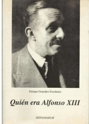 QUIÉN ERA ALFONSO XIII