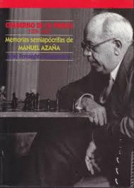 CUADERNO DE PRASLE,1939-1940 : MEMORIAS SEMIAPÓCRIFAS DE MANUEL AZAÑA
