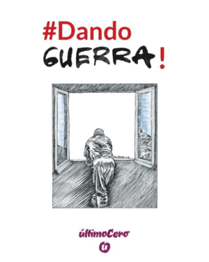 #DANDO GUERRA!