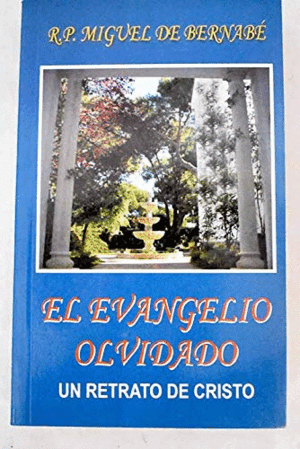 EL EVANGELIO OLVIDADO
