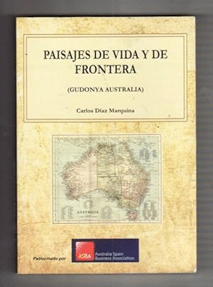 PAISAJES DE VIDA Y DE FRONTERA