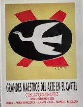 GRANDES MAESTROS DEL ARTE EN EL CARTEL. COLECCION JOSE LUIS RUPEREZ (TAPA DURA)