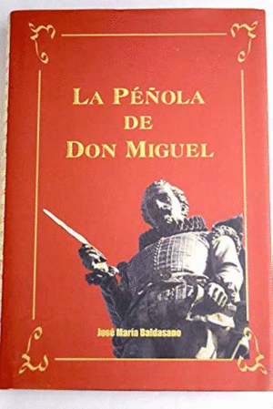 LA PEÑOLA DE DON MIGUEL (TAPA DURA)