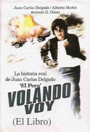 VOLANDO VOY (EL LIBRO) (TAPA DURA)