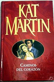 CAMINOS DEL CORAZON