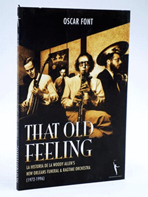 THAT OLD FEELING (TEXTO EN ESPAÑOL)