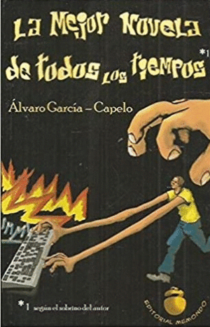 LA MEJOR NOVELA DE TODOS LOS TIEMPOS