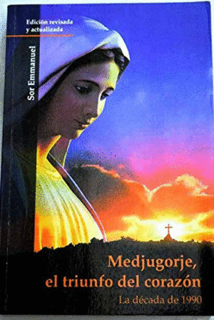 MEDJUGORJE, EL TRIUNFO DEL CORAZÓN