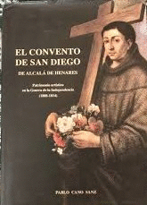 EL CONVENTO DE SAN DIEGO DE ALCALÁ DE HENARES (TAPA DURA)