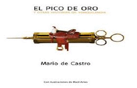 EL PICO DE ORO (DEDICADO POR EL AUTOR