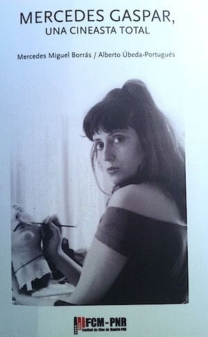 MERCEDES GASPAR. UNA CINEASTA TOTAL