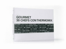 GOURMET, 30 CHEFS CON THERMOMIX