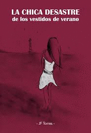 LA CHICA DESASTRE DE LOS VESTIDOS DE VERANO